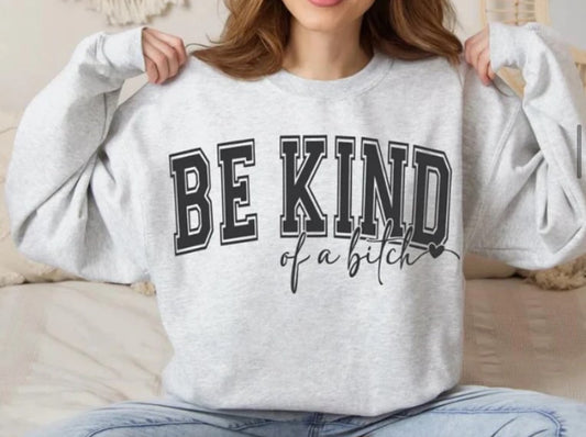 Long sleeve Be kind of